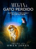 Megan y el Gato Perdido (La Serie de Megan, #6) (eBook, ePUB) Megan y el Gato Perdido (La Serie de Megan, #6) (eBook, ePUB)