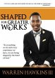 Shaped For Greater Works (eBook, ePUB) - Bild 1