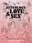 The Astrology of Love & Sex (eBook, ePUB)