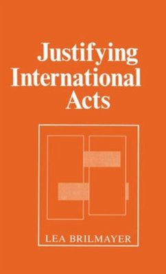 Justifying International Acts (eBook, PDF)