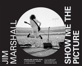 Jim Marshall: Show Me the Picture (eBook, ePUB)