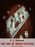 The Art of Money Getting (eBook, ePUB)