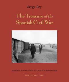 Treasure of the Spanish Civil War - Pey, Serge