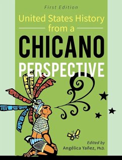 United States History From A Chicano Perspective