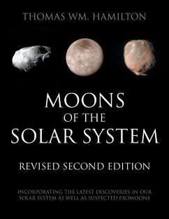 Moons of the Solar System, Revised Second Edition - Hamilton, Thomas