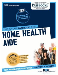 Home Health Aide (C-3635): Passbooks Study Guide Volume 3635 - National Learning Corporation