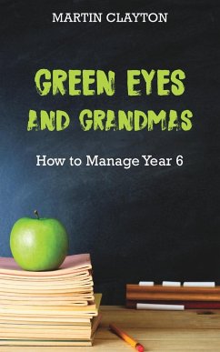 Green Eyes and Grandmas - Clayton, Martin