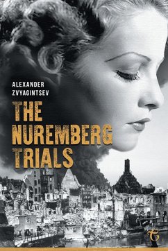 The Nuremberg Trials - Zvyagintsev, Alexander