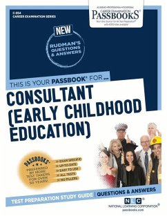 Consultant (Early Childhood Education) (C-954): Passbooks Study Guide Volume 954 - National Learning Corporation