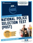 National Police Selection Test (Post) (C-3596): Passbooks Study Guide Volume 3596