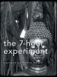 The 7-Hour Experiment - Bild 1