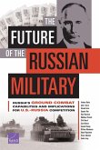 The Future of the Russian Military