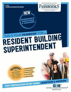 Resident Buildings Superintendent (C-675): Passbooks Study Guide Volume 675 - National Learning Corporation