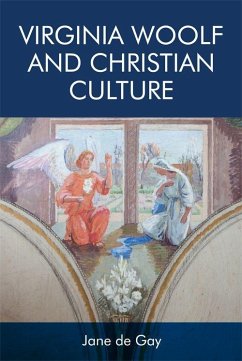 Virginia Woolf and Christian Culture - De Gay, Jane