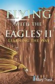 Flying with the Eagles II