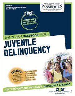 Juvenile Delinquency (Rce-77): Passbooks Study Guide Volume 77 - National Learning Corporation