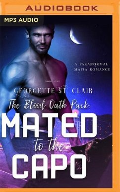 Mated to the Capo: A Paranormal Mafia Romance - St Clair, Georgette