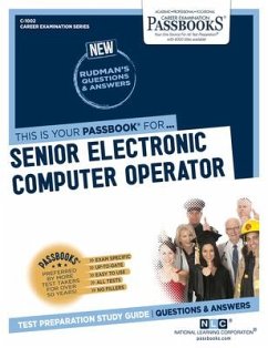 Senior Electronic Computer Operator (C-1002): Passbooks Study Guide Volume 1002 - National Learning Corporation