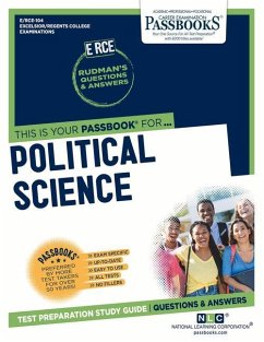 Political Science (Rce-104): Passbooks Study Guide Volume 104 - National Learning Corporation