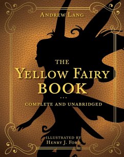 The Yellow Fairy Book - Lang, Andrew