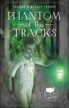 Phantom of the Tracks - Kingsley Troupe, Thomas