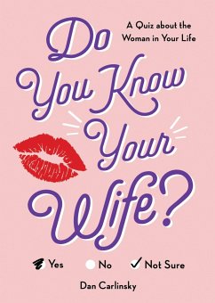 Do You Know Your Wife? - Carlinsky, Dan