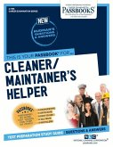Cleaner-Maintainer's Helper (C-1195): Passbooks Study Guide Volume 1195