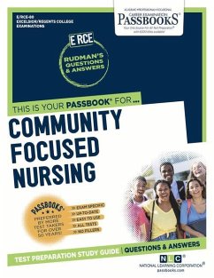 Community Focused Nursing (Rce-80): Passbooks Study Guide Volume 80 - National Learning Corporation