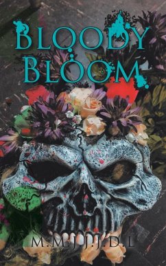 Bloody Bloom - Wahl, Jonna