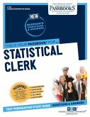 Statistical Clerk (C-762): Passbooks Study Guide Volume 762
