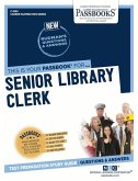 Senior Library Clerk (C-1930): Passbooks Study Guide Volume 1930