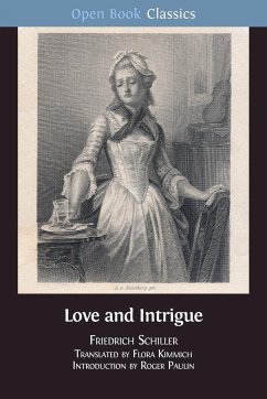 Love and Intrigue - Schiller, Friedrich