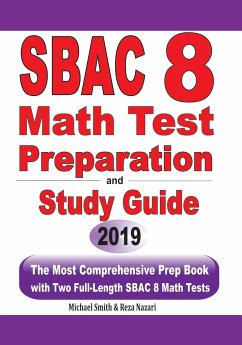 SBAC 8 Math Test Preparation and Study Guide - Smith, Michael; Nazari, Reza