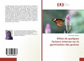 Effets de quelques facteurs internes sur la germination des graines