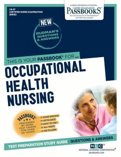Occupational Health Nursing (Cn-57): Passbooks Study Guide Volume 57 - National Learning Corporation
