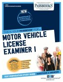 Motor Vehicle License Examiner I (C-1937): Passbooks Study Guide Volume 1937