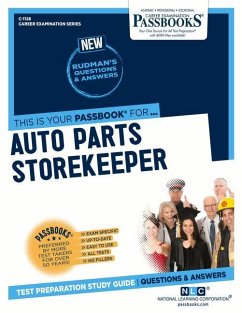 Auto Parts Storekeeper (C-1128): Passbooks Study Guide Volume 1128 - National Learning Corporation