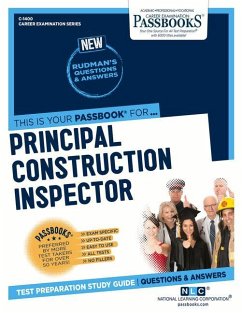 Principal Construction Inspector (C-1400): Passbooks Study Guide Volume 1400 - National Learning Corporation