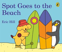 Spot Goes to the Beach - Hill, Eric