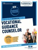 Vocational Guidance Counselor (C-1532): Passbooks Study Guide Volume 1532