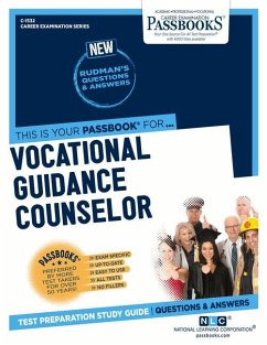 Vocational Guidance Counselor (C-1532): Passbooks Study Guide Volume 1532 - National Learning Corporation
