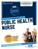 Public Health Nurse (C-631): Passbooks Study Guide Volume 631