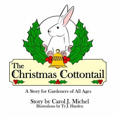 The Christmas Cottontail - Michel, Carol J.