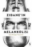 Zidanein Melankolisi