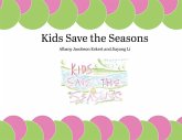 Kids Save the Seasons
