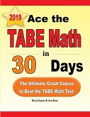 Ace the TABE Math in 30 Days