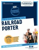 Railroad Porter (C-662): Passbooks Study Guide Volume 662