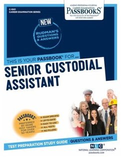Senior Custodial Assistant (C-1001): Passbooks Study Guide Volume 1001 - National Learning Corporation