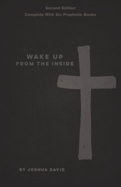 Wake Up From The Inside - David, Joshua