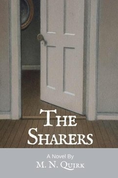 The Sharers: Volume 1 - Quirk, M. N.